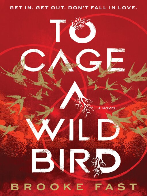 Title details for To Cage a Wild Bird by Brooke Fast - Available